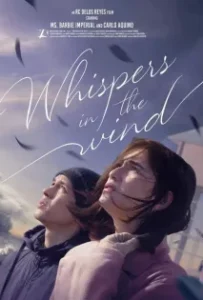 ดูหนัง เสียงกระซิบในสายลม Whispers in the Wind (2024)