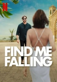 ดูหนัง ล้มลุกแล้วเจอรัก Find Me Falling (2024)