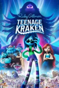 ดูหนัง รูบี้ สาวน้อยอสูรทะเล Ruby Gillman Teenage Kraken (2023)