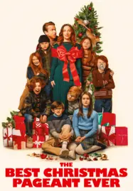 ดูหนัง The Best Christmas Pageant Ever (2024)