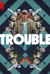 ดูหนัง ผิดที่ ผิดทาง Trouble (2024)