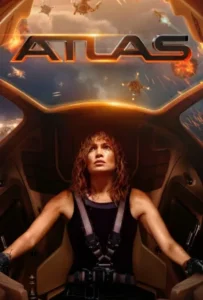 ดูหนัง ล่าข้ามจักรวาล Atlas (2024)