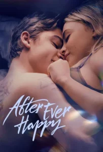 ดูหนัง อาฟเตอร์ เอฟเวอร์ แฮปปี้ After Ever Happy (2022)