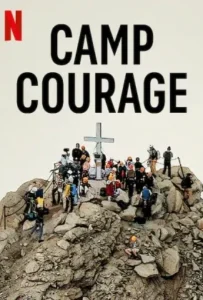 ดูหนัง ค่ายคนกล้า Camp Courage (2023)