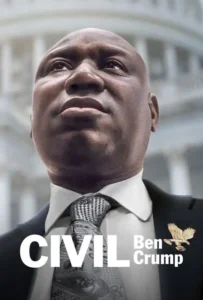 ดูหนัง เบน ครัมป์ เพื่อสิทธิพลเมือง Civil Ben Crump (2022)