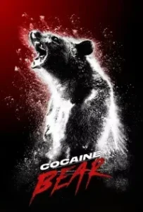 ดูหนัง หมีคลั่ง Cocaine Bear (2023)