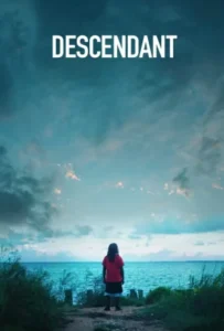 ดูหนัง ทายาทเรือทาส Descendant (2022)