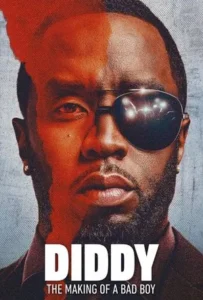 ดูหนัง Diddy The Making of a Bad Boy (2025)