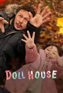 ดูหนัง บ้านตุ๊กตา Doll House (2022)