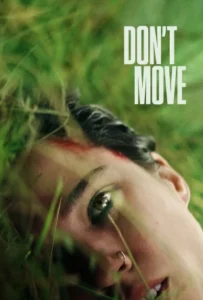 ดูหนัง อย่าขยับ Don t Move (2024)