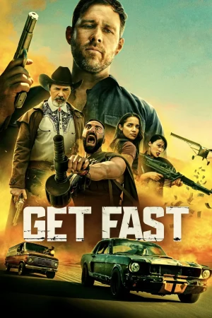 ดูหนัง Get Fast (2024)