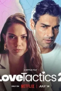ดูหนัง ยุทธวิธีกำราบรัก 2 Love Tactics 2 (2023)