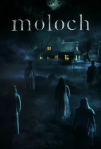 ดูหนัง อย่าขุดมันขึ้นมา Moloch (2022)