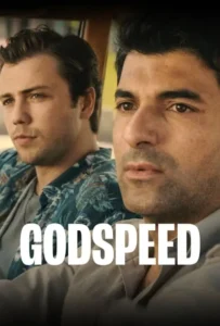 ดูหนัง ขอให้เดินทางโดยสวัสดิภาพ Godspeed (2022)