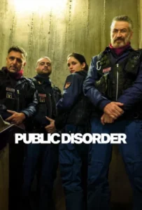 ดูหนัง ทีมปราบจลาจลคนโหด Public Disorder (2025)