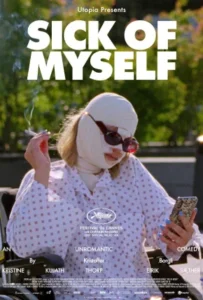 ดูหนัง Sick of Myself (2022)