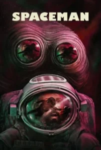 ดูหนัง สเปซแมน Spaceman (2024)