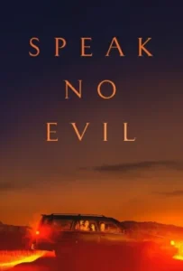ดูหนัง พักร้อนซ่อนตาย Speak No Evil (2022)