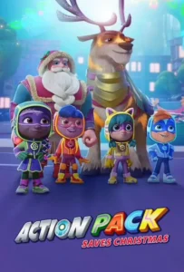 ดูหนัง แอ็คชั่นแพ็คพิทักษ์คริสต์มาส The Action Pack Saves Christmas (2022)