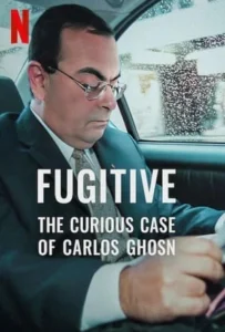 ดูหนัง หนี คดีคาร์ลอส กอส์น The Curious Case of Carlos Ghosn (2022)