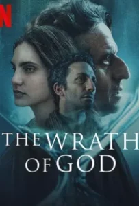ดูหนัง สวรรค์แค้น The Wrath of God (2022)