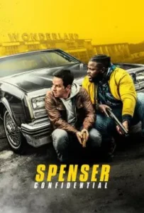 ดูหนัง สเปนเซอร์ ลุย ล่า ปราบทรชน Spenser Confidential (2020)