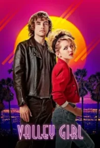 ดูหนัง สาวแวลลีย์ รักนี้ร็อกแอนด์โรล Valley Girl (2020)