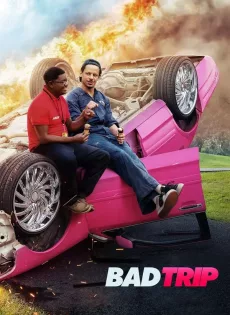 ดูหนัง ทริปป่วนคู่อำ Bad Trip (2021)