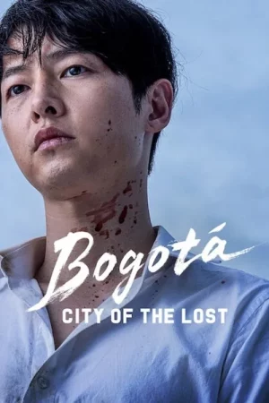 ดูหนัง โบโกตา เมืองคนหลง Bogota City of the Lost (2025)