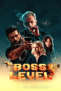 ดูหนัง บอสมหากาฬ ฝ่าด่านนรก Boss Level (2020)