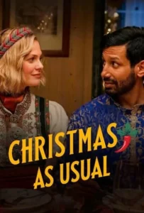 ดูหนัง คริสตมาสธรรมด๊า… ธรรมดา Christmas As Usual (2023)