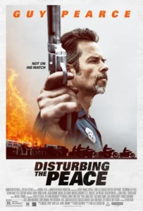 ดูหนัง ปิดเมืองปล้น Disturbing the Peace (2020)