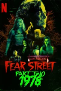 ดูหนัง ถนนอาถรรพ์ 2: 1978 Fear Street Part Two 1978 (2021)