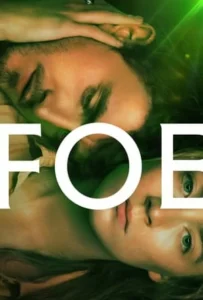 ดูหนัง อมิตร Foe (2023)