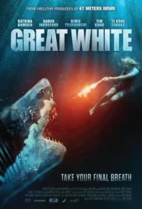 ดูหนัง เทพเจ้าสีขาว Great White (2021)