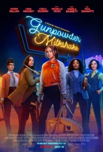 ดูหนัง นรกเรียกแม่ Gunpowder Milkshake (2021)