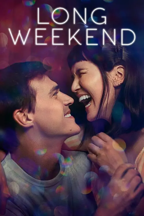 ดูหนัง Long Weekend (2021)
