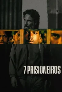 ดูหนัง 7 นักโทษ 7 Prisoners (2021)