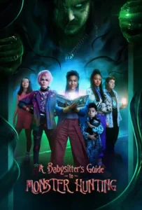 ดูหนัง คู่มือล่าปีศาจฉบับพี่เลี้ยง A Babysitter’s Guide to Monster Hunting (2020)