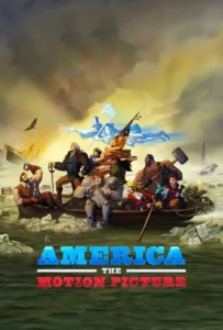 ดูหนัง เดอะ โมชั่น พิคเจอร์ America: The Motion Picture (2021)