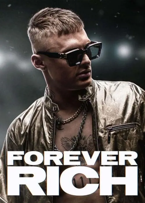 ดูหนัง ฟอร์เอเวอร์ ริช Forever Rich (2021)