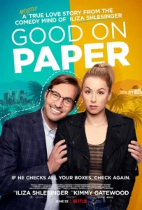ดูหนัง หนุ่มเพอร์เฟค Good on Paper (2021)