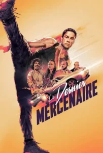 ดูหนัง ทหารรับจ้างคนสุดท้าย The Last Mercenary (2021)