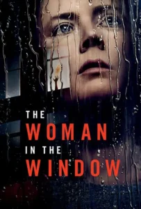 ดูหนัง ส่องปมมรณะ The Woman in the Window (2021)
