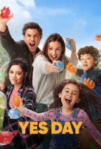 ดูหนัง เยสเดย์ วันนี้ห้ามเซย์โน Yes Day (2021)