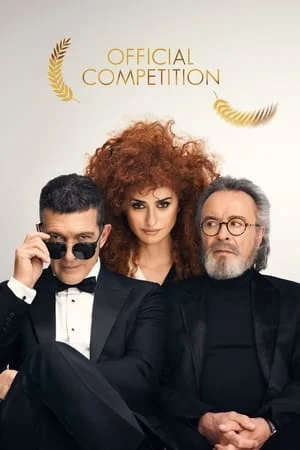 ดูหนัง Official Competition (2021)