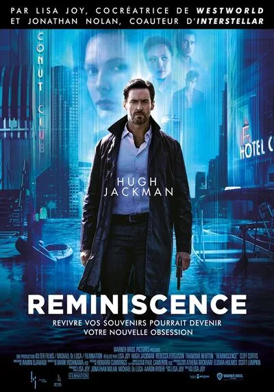 ดูหนัง เรมินิสเซนซ์ ล้วงอดีตรำลึกเวลา Reminiscence (2021)