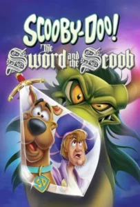 ดูหนัง Scooby-Doo! The Sword and the Scoob (2021)