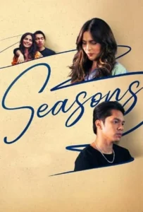 ดูหนัง รักทุกฤดู Seasons (2023)