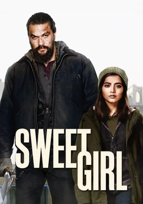 ดูหนัง สวีทเกิร์ล Sweet Girl (2021)
